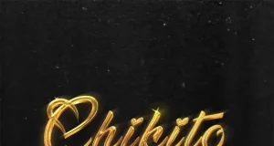 Rord Kelly – Chikito Ft. BoyPee