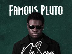 Famous Pluto – Na Scra Ft Osahon Uzama