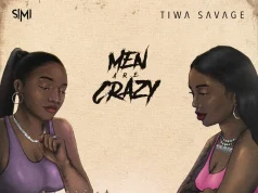 Simi – Men Are Crazy Ft. Tiwa Savage