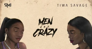 Simi – Men Are Crazy Ft. Tiwa Savage